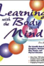 Learning With the Body in Mind af Eric P. Jensen