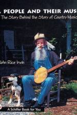 A People and Their Music af John Rice Irwin