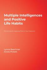 Multiple Intelligences and Positive Life Habits af Lynne Beachner