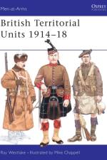 British Territorial Units 1914–18 af Ray Westlake