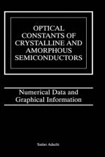 Optical Constants of Crystalline and Amorphous Semiconductors af Sadao Adachi