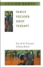 Family Focused Grief Therapy af David Kissane