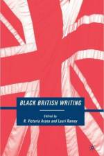 Black British Writing af Lauri Ramey
