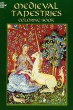 Medieval Tapestries Coloring Book af Marty Noble