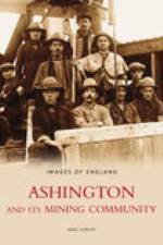 Ashington and Its Mining Community: Images of England af Mike Kirkup