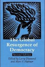 The Global Resurgence of Democracy