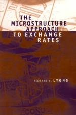 Microstructure Approach to Exchange Rates af Richard K. Lyons