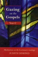 Gazing on the Gospels af Judith Dimond