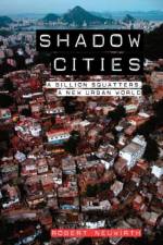 Shadow Cities af Robert Neuwirth