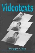 Videotexts af Peggy Gale