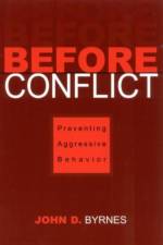 Before Conflict af John D. Byrnes