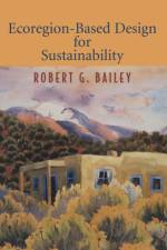 Ecoregion-Based Design for Sustainability af Robert G. Bailey