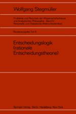 Entscheidungslogik (rationale Entscheidungstheorie) af W. Stegmuller