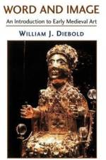 Word And Image af William Diebold