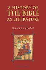 A History of the Bible as Literature: Volume 1, From Antiquity to 1700 af David (Victoria University of Wellington) Norton