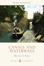 Canals and Waterways af Michael E. Ware