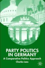 Party Politics in Germany af C. Lees