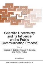 Scientific Uncertainty and Its Influence on the Public Communication Process