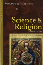 Science and Religion, 400 B.C. to A.D. 1550 af Edward (Indiana University) Grant