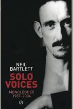 Solo Voices af Neil Bartlett