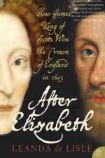After Elizabeth af Leanda de Lisle