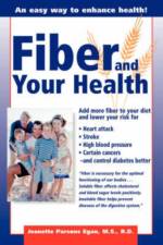 Fiber And Your Health af Egan Egan