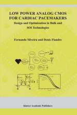 Low Power Analog CMOS for Cardiac Pacemakers af Fernando Silveira