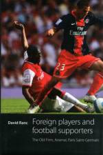 Foreign Players and Football Supporters af David Ranc