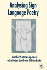 Analysing Sign Language Poetry af R. Sutton-Spence