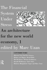 The Financial System Under Stress af Marc Uzan