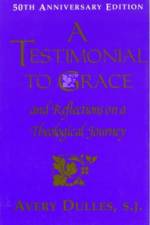 A Testimonial to Grace af Cardinal Avery Dulles