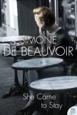 She Came to Stay af Simone de Beauvoir