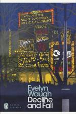 Decline and Fall af Evelyn Waugh