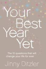 Your Best Year Yet! af Jinny Ditzler