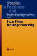 Fuzzy Filters for Image Processing
