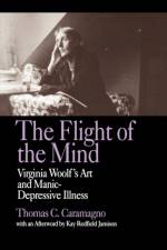 The Flight of the Mind af Thomas C. Caramagno