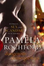 Dangerous Consequences af Pamela Rochford