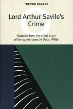 Lord Arthur Savile's Crime af Oscar Wilde