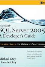 Microsoft SQL Server 2005 Developer's Guide af Michael Otey