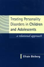 Treating Personality Disorders in Children and Adolescents af Efrain Bleiberg