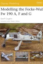 Modelling the Focke-Wulf Fw 190 A, F and G af Geoff Coughlin