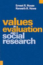Values in Evaluation and Social Research af Ernest R. House