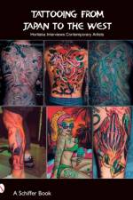 Tattooing from Japan to the West af Takahiro Kitamura