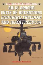 AH-64 Apache Units of Operations Enduring Freedom and Iraqi Freedom af Jonathan Bernstein