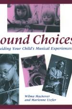 Sound Choices af Wilma (Director Machover