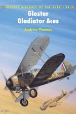 Gloster Gladiator Aces af Andrew Thomas