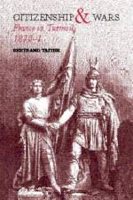Citizenship and Wars af Bertrand Taithe