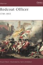 Redcoat Officer 1740-1815 af Stuart Reid