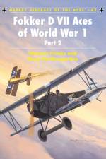 Fokker D VII Aces of World War I