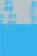 Culture and Politics in the Information Age